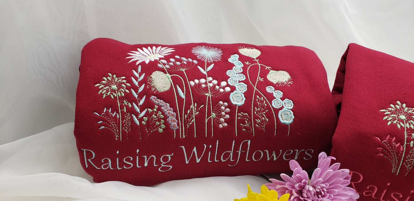 Raising Wildflowers Sweatshirt